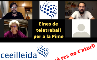 El CEEILleida ofereix la càpsula formativa Eines de teletreball per a la Pime