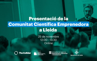 Presentació de la Comunitat Científica Emprenedora a Lleida