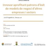 Càpsula al CEI Borges: "Innovar aprofitant patrons d’èxit de models de negoci d’altres empreses i sectors