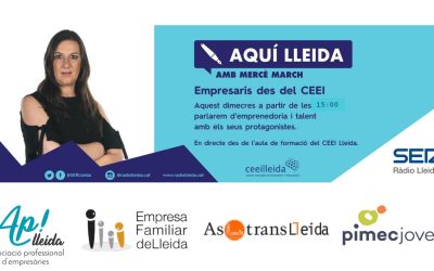 Organitzacions empresarials lleidatanes, protagonistes del programa ‘Empresaris’ de Ràdio Lleida que s’emetrà des del CEEILleida