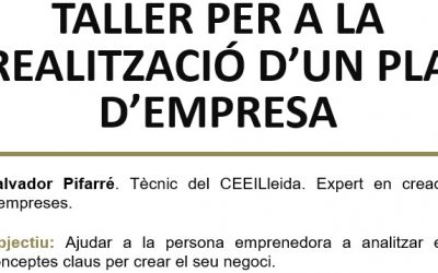 Taller sobre com realitzar un pla d’empresa, el 3, 4 i 5 de juny al CEEILleida