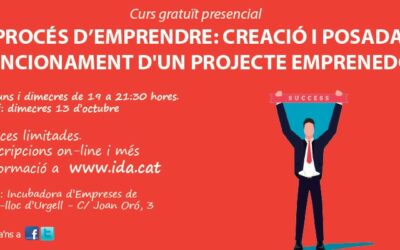 Curs gratuït presencial a l’IDA de Bell-lloc d’Urgell: Creació i posada en funcionament d’un projecte emprenedor emprenedor