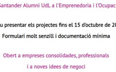 Premi Santander Alumni UdL a l’emprenedoria i l’ocupació: Oberta la convocatòria 2024 ‘Idees que arrelen’